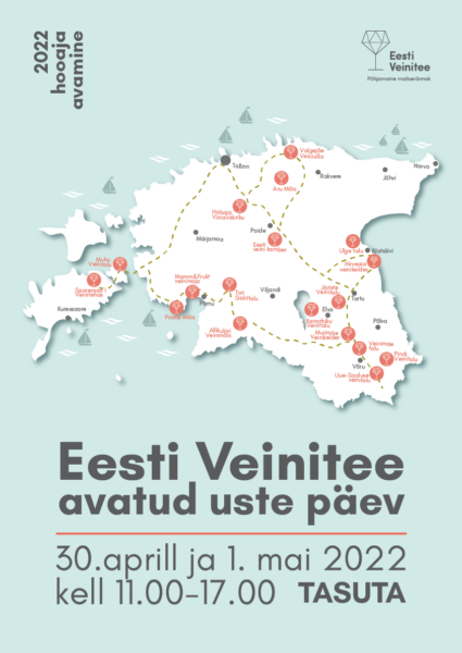 Eesti Veinitee Avatud Uste Päev 30.04 ja 1.05 2022
