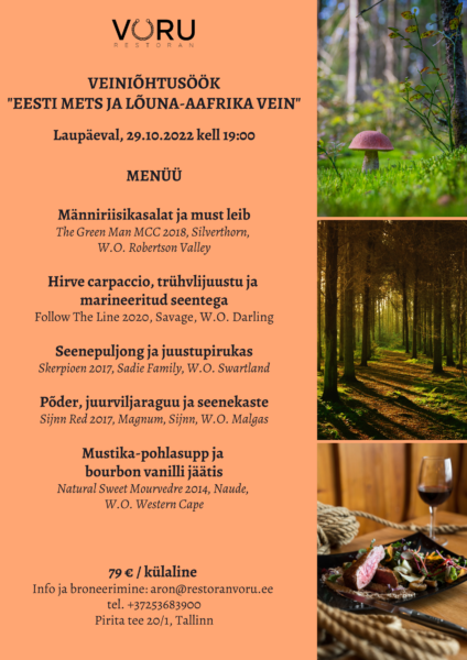 Veiniõhtusöök Eesti mets ja Lõuna-Aafrika veinid!