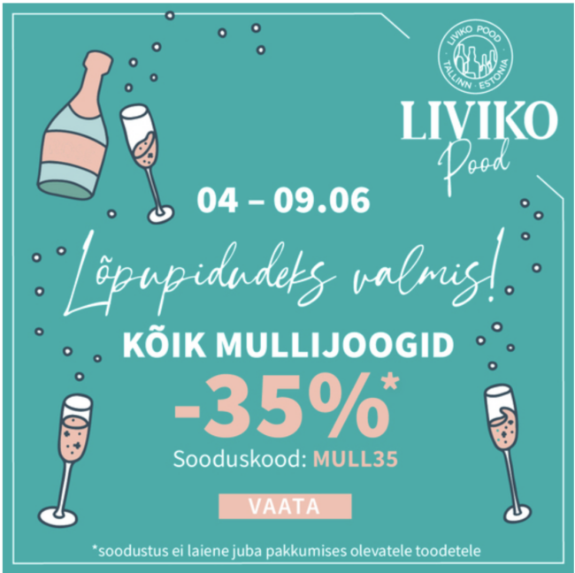 Liviko on lõpupidudeks valmis.