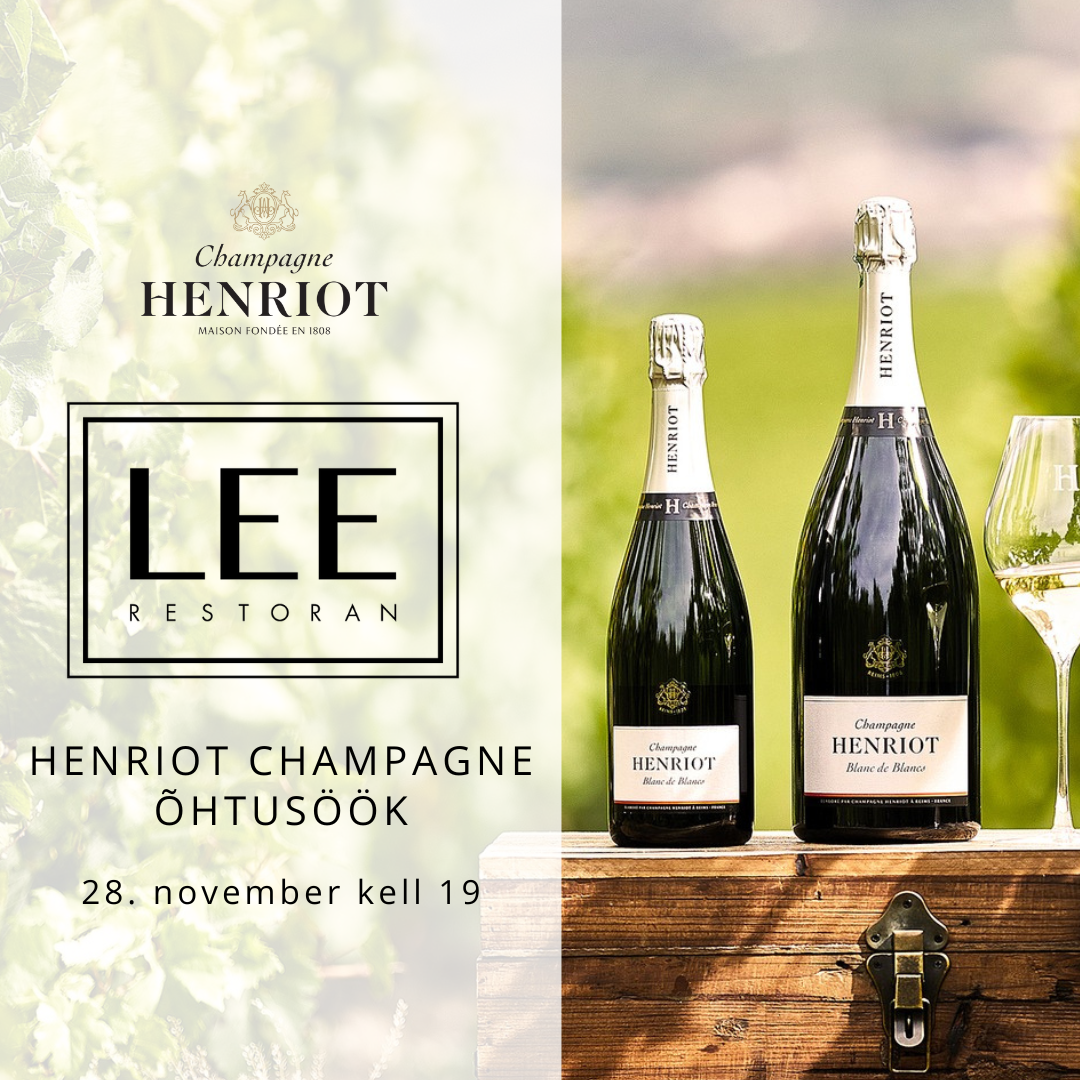 Henriot Champagne õhtusöök restoranis Lee