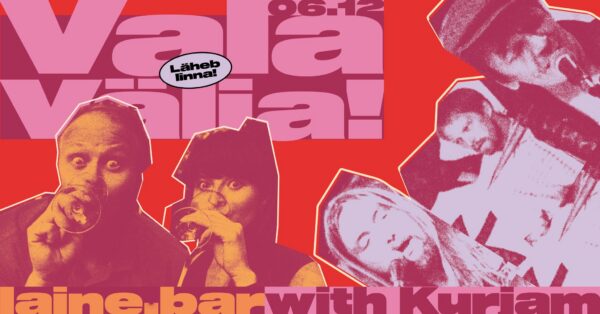 Vala Välja! läheb linna koos Kurjamiga